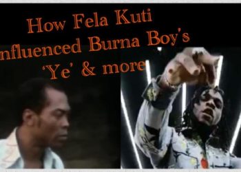 3 times Burna Boy sampled Fela Kuti’s ‘Sorrow, Tears and Blood’