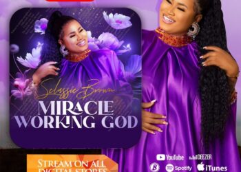 Selassie Brown displays vocal prowess on ‘Miracle Working God’