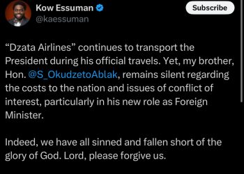 Your silence on Mahama’s use of Dzata Airlines is loud – Kow Essuman to Ablakwa