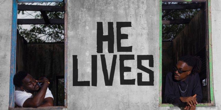 bril and kwabena wonda drop uplifting new single he lives
