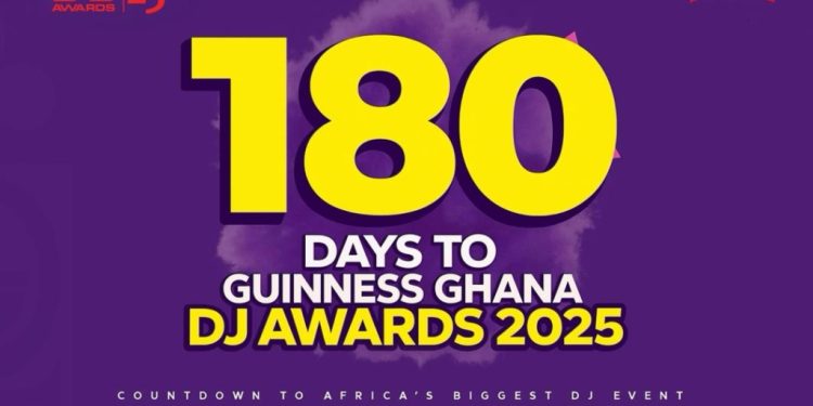 guinness ghana dj awards 2025 180 days until big day