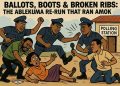 Ballots, Boots & Broken Ribs: The Ablekuma Re-Run that Ran Amok