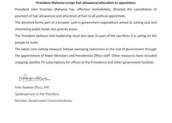 Mahama scraps fuel allowances for all political appointees