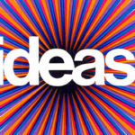 Ideas, Not Empty Ambition