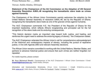 AU Chair hails UN resolution recognising transatlantic slave trade as crime against humanity